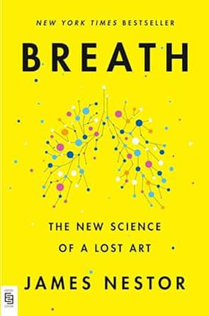 Breath-The-New-Science-of-a-Lost-Art-image-a